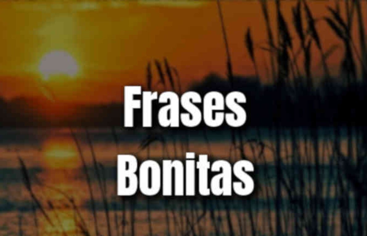 frases bonitas